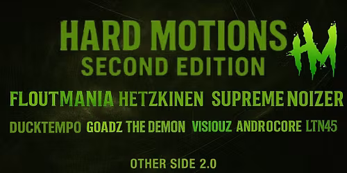 Hard Motions second \u00e9dition