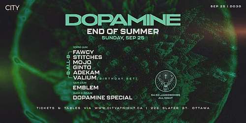 END OF SUMMER | VALIUM B-DAY | DOPAMINE 030