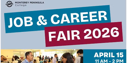 Monterey Peninsula College Job and Career Fair