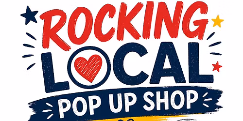 Rocking Local Pop Up Shop