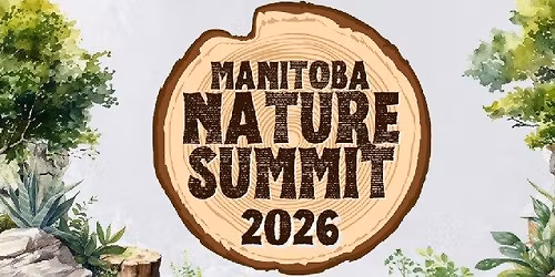 Manitoba Nature Summit 2026