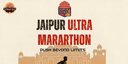 Jaipur Ultra Marathon 2026