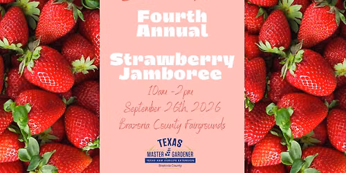 4th Annual Strawberry Jamboree \ud83c\udf53