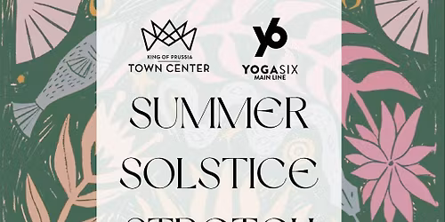 Summer Solstice Stretch at KOP Town Center