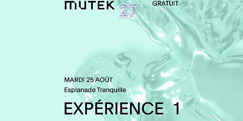 GRATUIT\/FREE | Ida Toninato, Pick a Piper, SURPRISE DJ SET | MUTEK 27