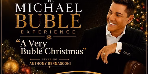 A Very Buble Christmas Starring Anthony Bernasconi