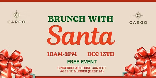 Brunch With Santa at Cargo