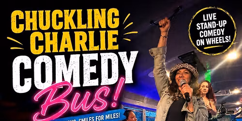 Chuckling Charlie Comedy Bus