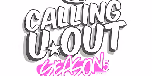 Calling U Out Championships !