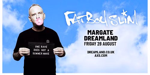 Fatboy Slim Margate Tickets