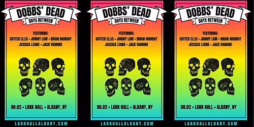 Dobbs' Dead Days Between