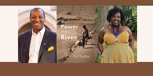 Ed Taylor and Reagan Jackson discuss "The Power of the River"