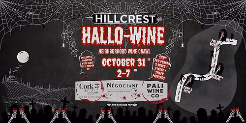Hallowine in Hillcrest: A Neighborhood Wine Crawl