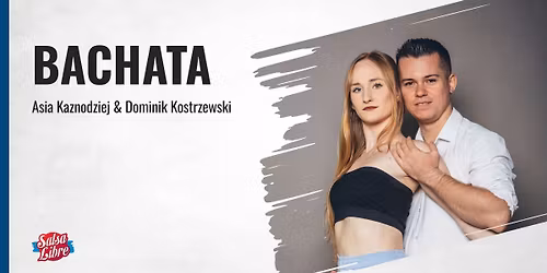 MajUFFka w SL - bachata figurkomania open z Asi\u0105 i Dominikiem 01-03.05