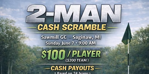 2 Man - Cash Scramble at Sawmill GC