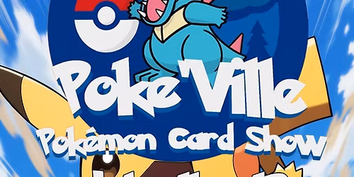 Poke\u2019Ville CARD SHOW @ The Nexus - Collector Market