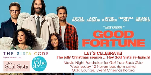 The Sista Code 'GOOD FORTUNE' Movie Night Fundraiser