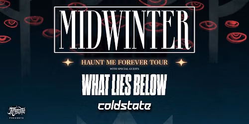 Midwinter, What Lies Below, Coldstate & more, live in Madison at The Annex!