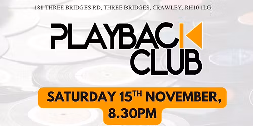 PLAYBACK_CLUB @ THE PLOUGH, CRAWLEY