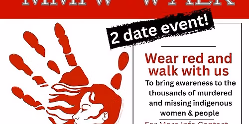 MMIR2S Healing Circle and Walk (Sign making April 19th)