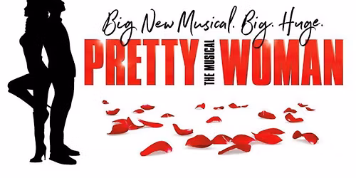 Pretty Woman The Musical - Johannesburg