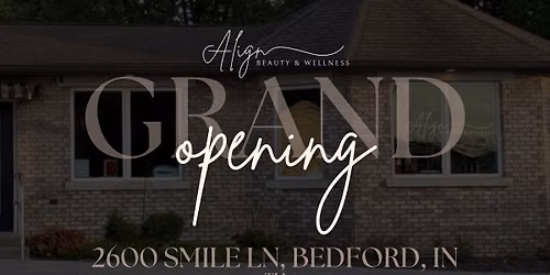 Align Bedford Grand Opening