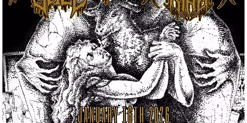 SUMMONING THE LICH, CARRION VAEL, DEMON KING @ E STREET PUB 1\/16\/26