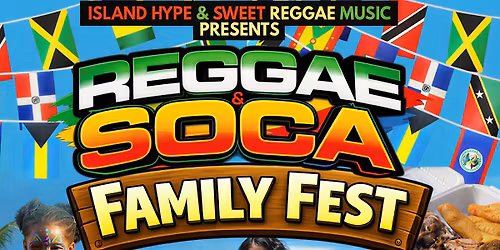 Reggae & Soca Family Fest