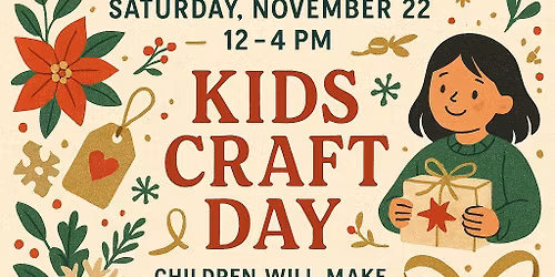 Kids Craft Day at the Holiday Market!