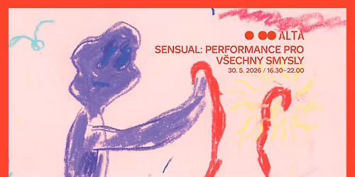 SENSUAL: performance pro v\u0161echny smysly