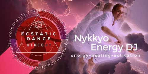 Ecstatic Dance Utrecht | NYKKYO ENERGY DJ (Spain)