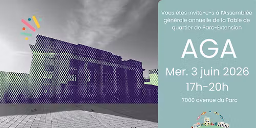 Assembl\u00e9e g\u00e9n\u00e9rale annuelle 2026 - Table de quartier de Parc-Extension
