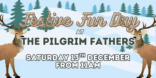 \ud83c\udf84 Festive Fun Day at The Pilgrim Fathers \ud83c\udf84