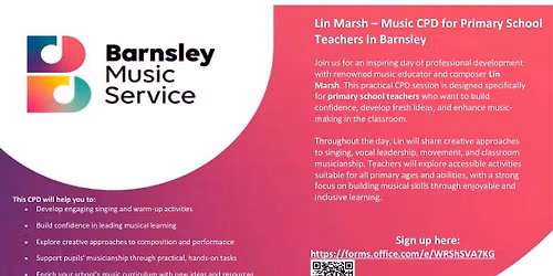Lin Marsh - Music CPD for Primary School Teachers in Barnsley 