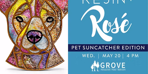 Resin & Ros\u00e9: Pet Suncatcher Edition