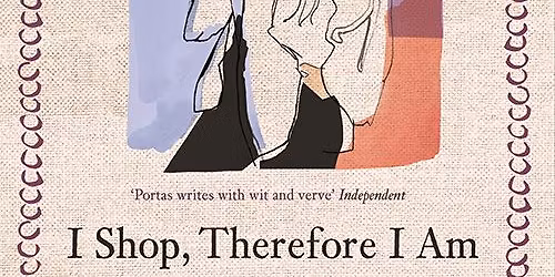 Event 39 | Mary Portas | I Shop Therefore I Am