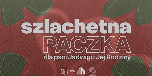 Szlachetna Paczka dla Pani Jadwigi i Jej Rodziny