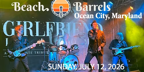 Girlfriend In A Coma returns to Beach Barrels OCMD, Sunday, July 12