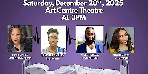 What Lies Behind This Hospital Bed Original Stage Play