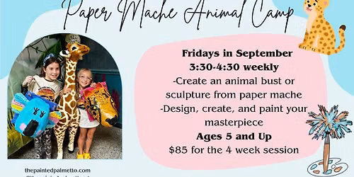Paper Mache Animal Camp 