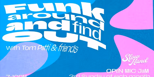 Slow Hand Open Funk Jam