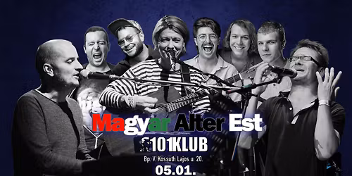 Magyar Alter Est \/ 101 KLUB
