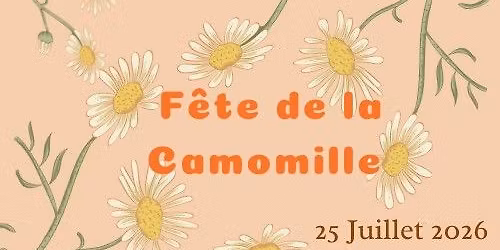 F\u00eate de la Camomille