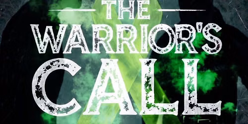 The Warriors Call
