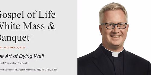 Gospel of Life White Mass and Banquet