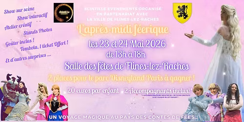"L'Apr\u00e8s Midi F\u00e9erique" Un voyage Magique au pays des contes de f\u00e9es