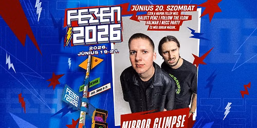 Mirror Glimpse | FEZEN Fesztiv\u00e1l | 06.20.