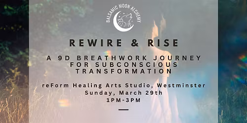9D Breathwork Journey: Subconscious Mind Reprogramming + Reiki