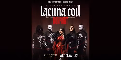 Lacuna Coil + Nonpoint \/ 31 X 2025 \/ Wroc\u0142aw