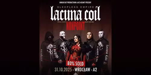 Lacuna Coil + Nonpoint \/ 31 X 2025 \/ Wroc\u0142aw
